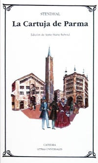 LA CARTUJA DE PARMA  | Stendhal-Calzada Jiménez