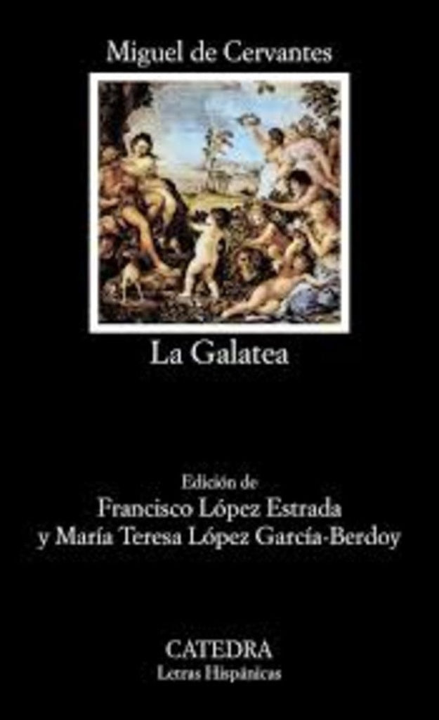 LA GALATEA.. | MIGUEL DE CERVANTES