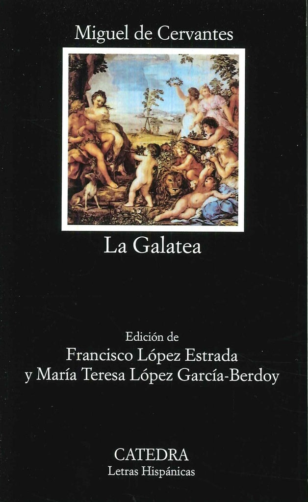 LA GALATEA.. | MIGUEL DE CERVANTES
