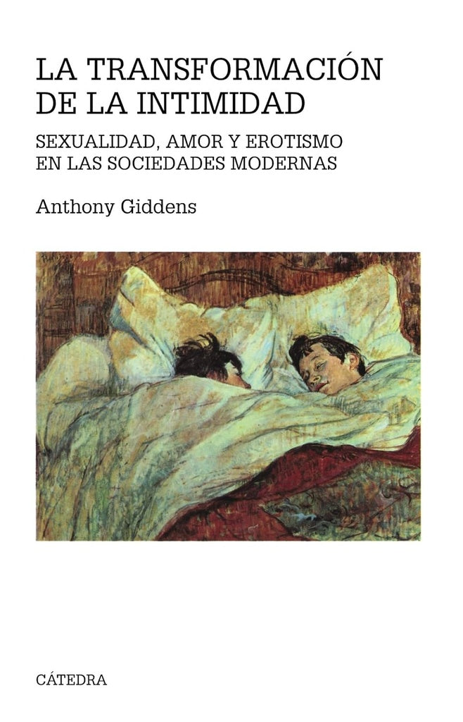 LA TRANSFORMACION DE LA INTIMIDAD  | Giddens