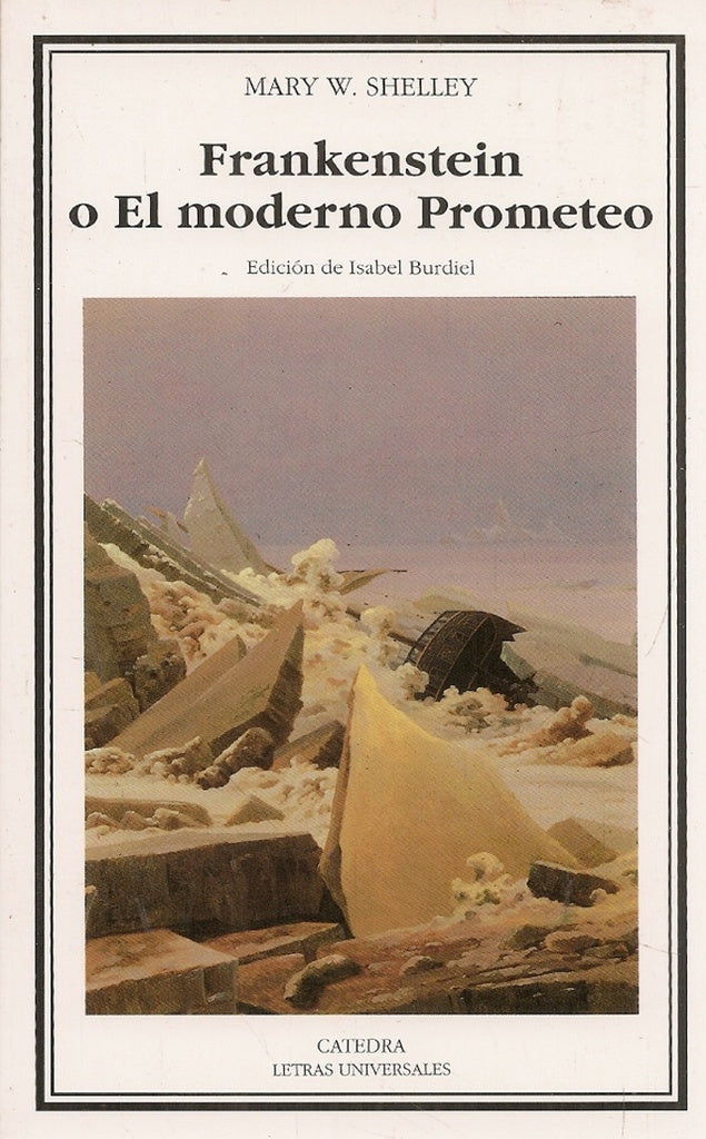 FRANKESTEIN O EL PROMETEO MODERNO.. | Mary Wollstonecraft