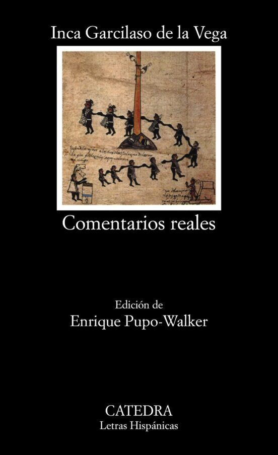 Comentarios reales | Inca Garcilaso de la Vega