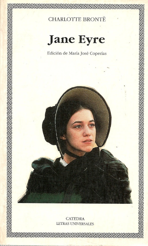 Jane Eyre (Letras Universales / Universal Writings) (Spanish Edition) | Brontë Charlotte