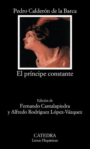 PRINCIPE CONSTANTE  | Pedro Calderón  de la Barca