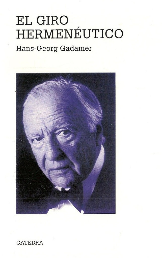 Giro hermenéutico, El | Gadamer