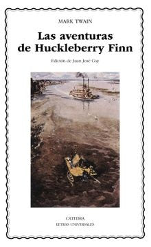 Aventuras de Huckleberry Finn, Las | MARK TWAIN
