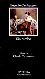 Sin Rumbo | Cambaceres, Eugenio y otros