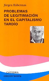 Problemas de legitimación en el capitalismo tardío | Habermas-Etcheverry