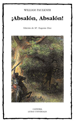 ABSALÓN, ABSALÓN | WILLIAM FAULKNER