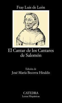 EL CANTAR DE LOS CANTARES DE SALOMON.. | Fray Luis  de León