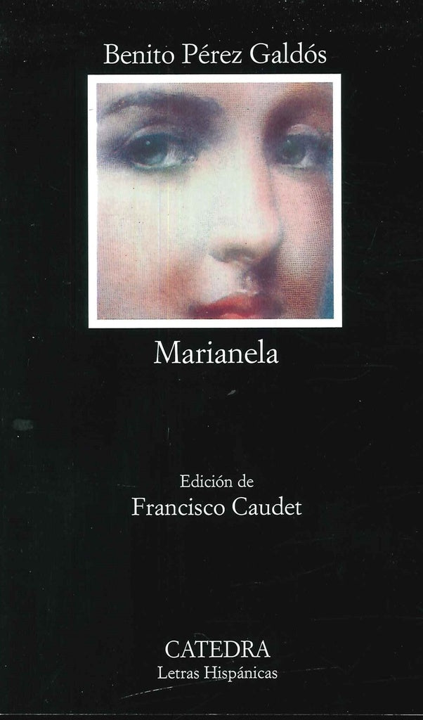 Marianela | Pérez Galdós Pérez Galdós
