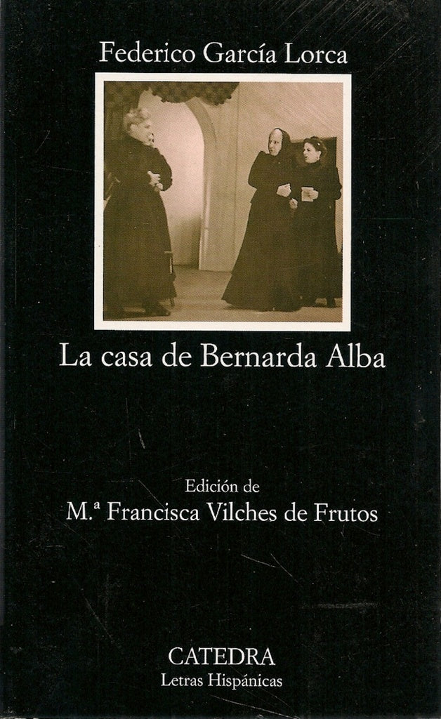 LA CASA DE BERNARDA ALBA | Federico García Lorca