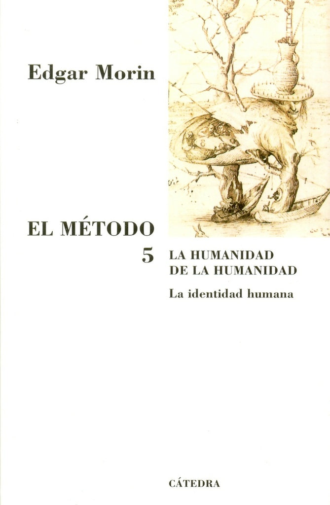 El metodo 5* | Edgar Morin