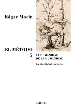 El metodo 5* | Edgar Morin