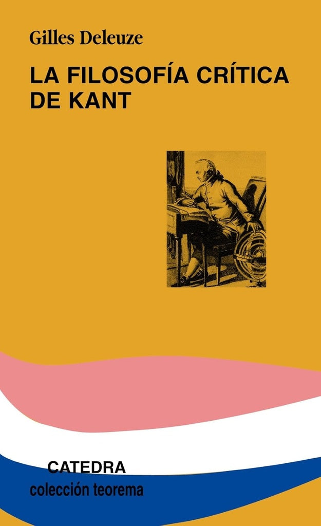 La filosofía crítica de Kant | Gilles Deleuze