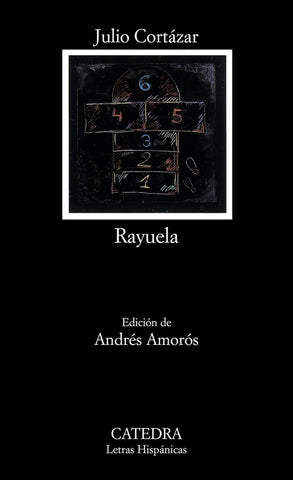RAYUELA.. | JULIO CORTÁZAR