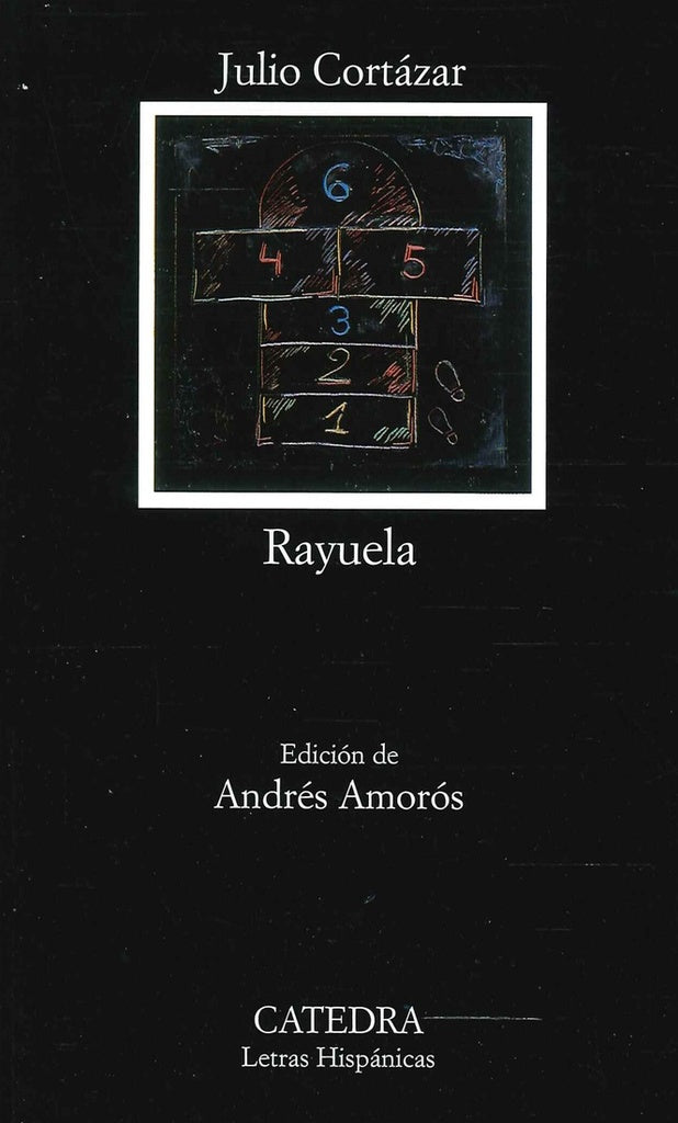 RAYUELA | JULIO CORTÁZAR