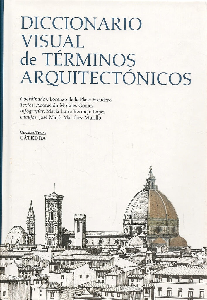 Diccionario Visual de Términos Arquitectònicos | de la Plaza Escudero