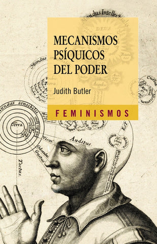 MECANISMO PSIQUICOS DEL PODER - FEMINISMOS.. | Judith Butler