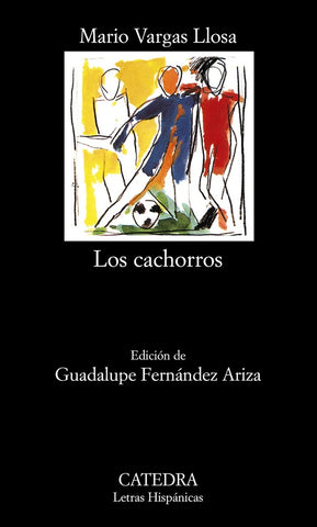 Cachorros, Los | MARIO VARGAS LLOSA