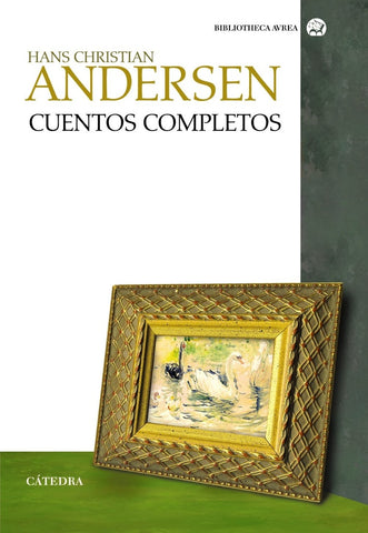 CUENTOS COMPLETOS* | Hans Christian Andersen
