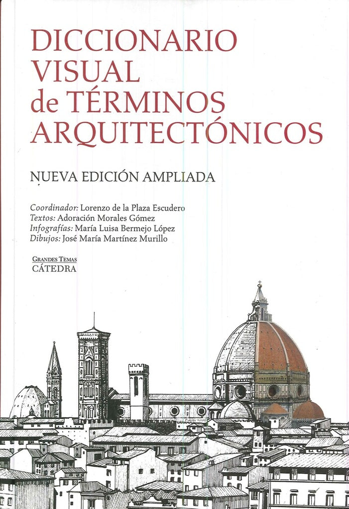 DICCIONARIO VISUAL DE TERMINOS ARQUITECTONICOS | LORENZO  DE LA PLAZA ESCUDERO