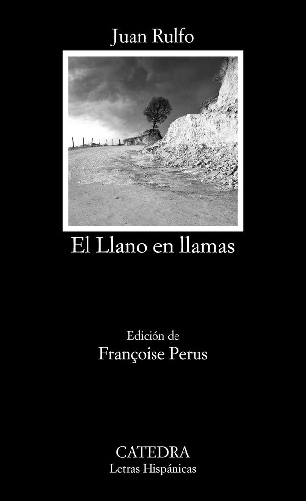 EL LLANO EN LLAMAS | Juan Rulfo