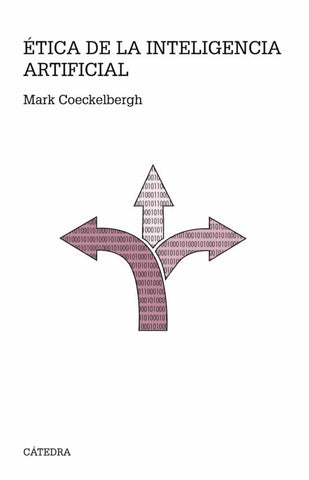 ETICA DE LA INTELIGENCIA ARTIFICIAL.. | MARK  COECKELBERGH