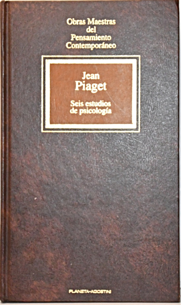 SEIS ESTUDIOS DE PSICOLOGÍA.. | Jean Piaget
