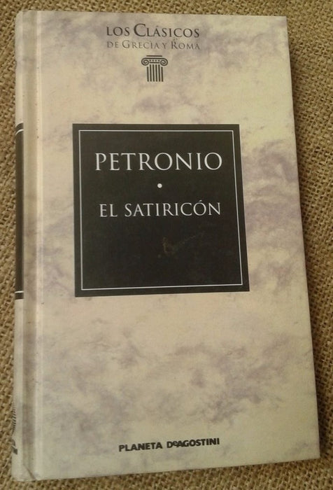 EL SATIRICÓN.. | Petronio