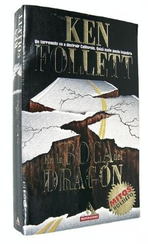 EN LA BOCA DEL DRAGON.. | Ken Follett