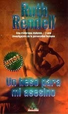 UN BESO PARA MI ASESINO | Ruth Rendell
