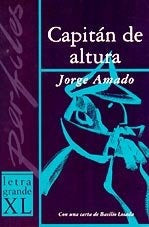 CAPITÁN DE ALTURA.. | Jorge Amado