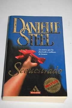 Secuestrado* | Danielle Steel