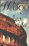 El fuego de la vida* | Barbara Wood