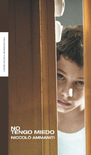 No tengo miedo | Niccolo  Ammanti