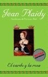 EL CARDO Y LA ROSA * | PLAIDY JEAN