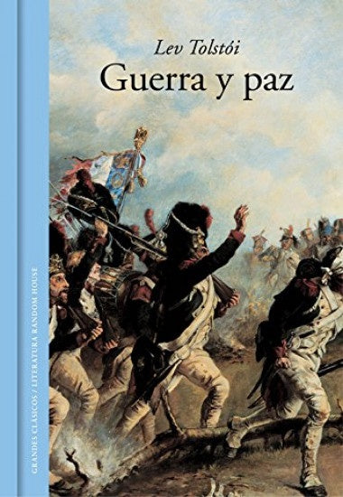 GUERRA Y PAZ* | León Tolstoy