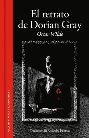 EL RETRATO DE DORIAN GRAY*.. | Oscar Wilde