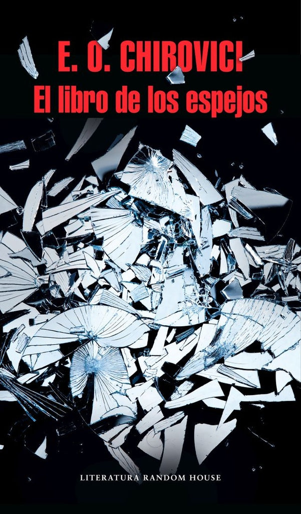 El libro de los espejos | E. O.  Chirovici