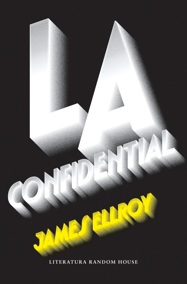 L.A CONFIDENCIAL.. | James Ellroy