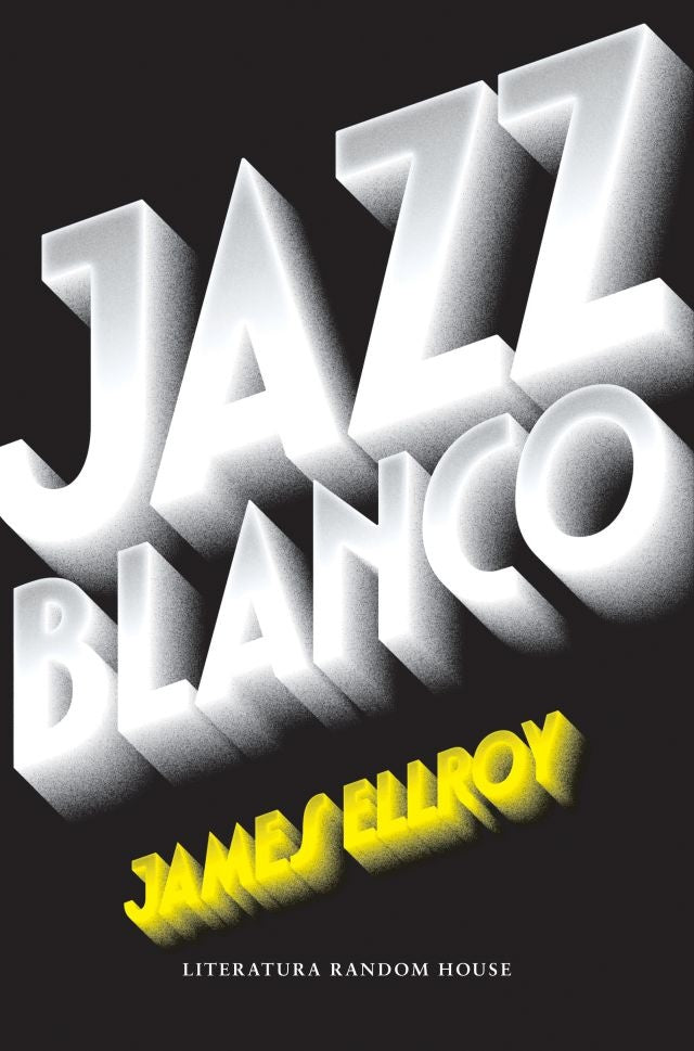 Jazz Blanco | James Ellroy