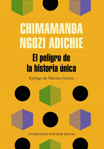 EL PELIGRO DE LA HISTORIA UNICA.. | Chimamanda Ngozi Adichie