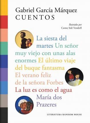 CUENTOS ILUSTRADOS *.. | GABRIEL GARCÍA MÁRQUEZ
