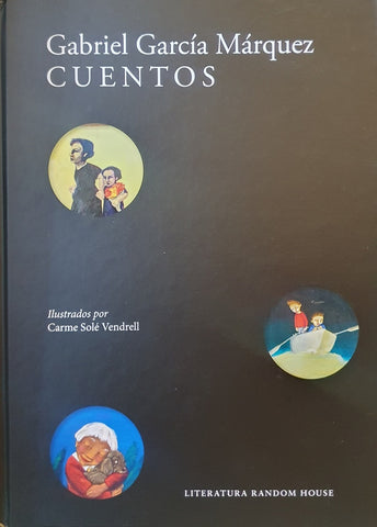 CUENTOS ILUSTRADOS *.. | GABRIEL GARCÍA MÁRQUEZ