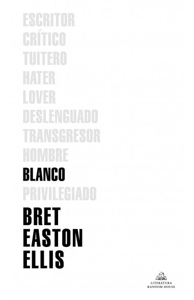 BLANCO | Bret  Easton Ellis