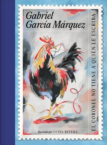 EL CORONEL NO TIENE QUIEN LE ESCRIBA.. | GABRIEL GARCÍA MÁRQUEZ
