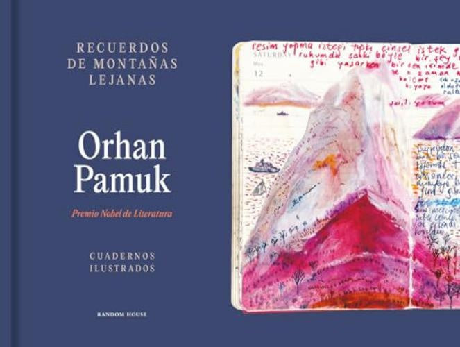 RECUERDOS DE MONTAÑAS LEJANAS | Orhan Pamuk