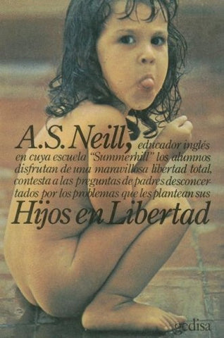HIJOS EN LIBERTAD  | A.S. Neill