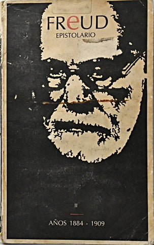 FREUD EPISTOLARIO - TOMO II AÑOS 1884 - 1909.. | Sigmund Freud